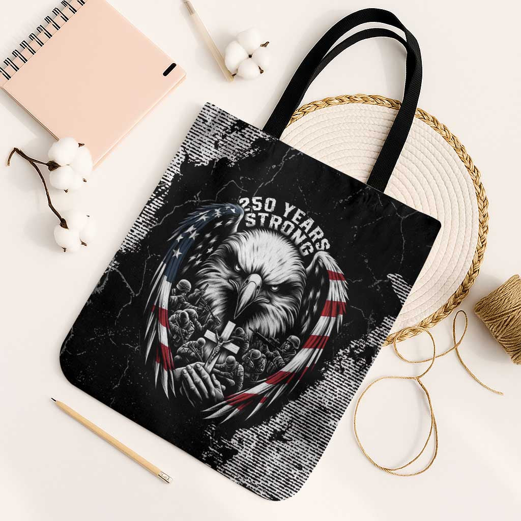 USA 250 Years Strong Tote Bag 4th Of July 2026 Semiquincentennial - Wonder Print Shop