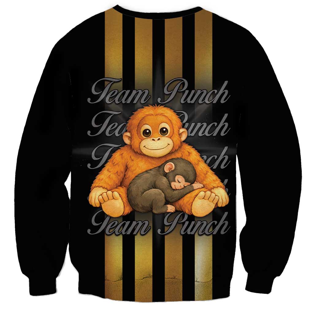 Punch The Monkey Sweatshirt Team Punch Monkey