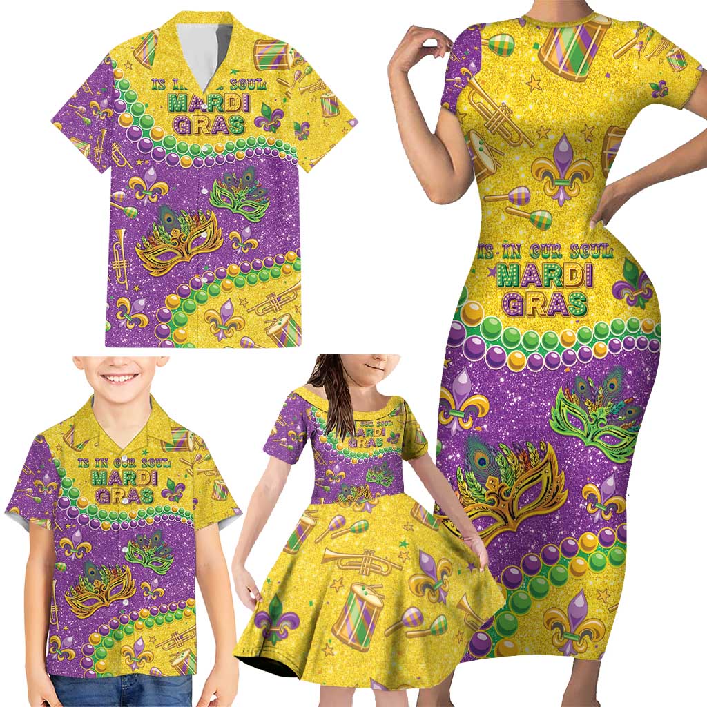 Mardi Gras Is In Our Soul Family Matching Short Sleeve Bodycon Dress and Hawaiian Shirt Glitter Style