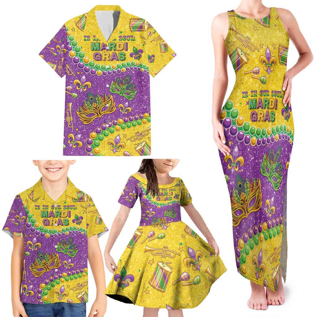 Mardi Gras Is In Our Soul Family Matching Tank Maxi Dress and Hawaiian Shirt Glitter Style