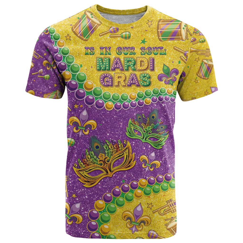 Mardi Gras Is In Our Soul T Shirt Glitter Style LT05 - Wonder Print Shop