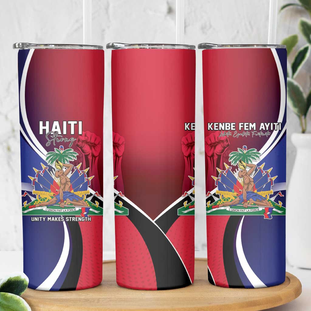Haiti Strong Skinny Tumbler Kenbe Fem Ayiti