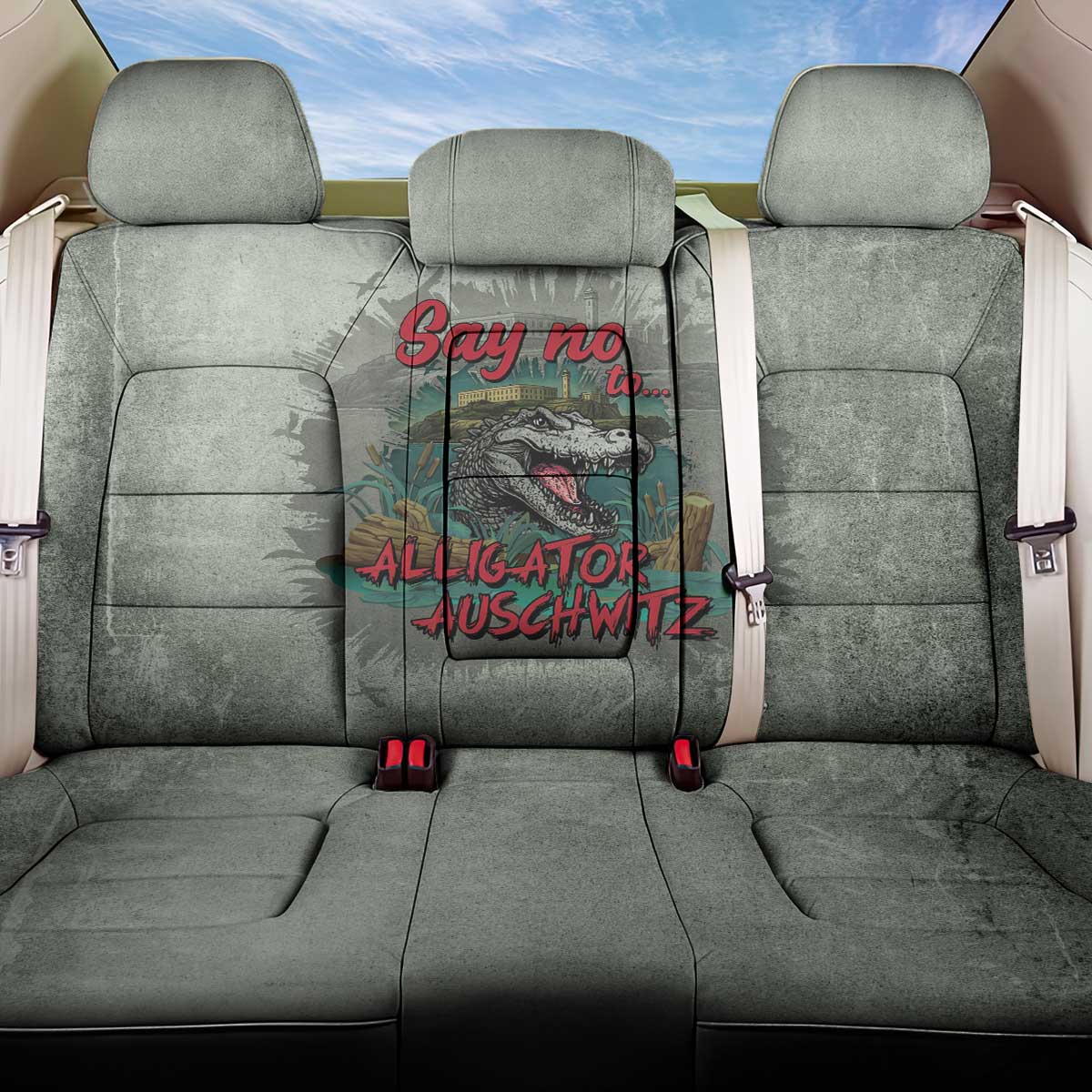 Say No To Alligator Auschwitz Back Car Seat Cover - Wonder Print Shop