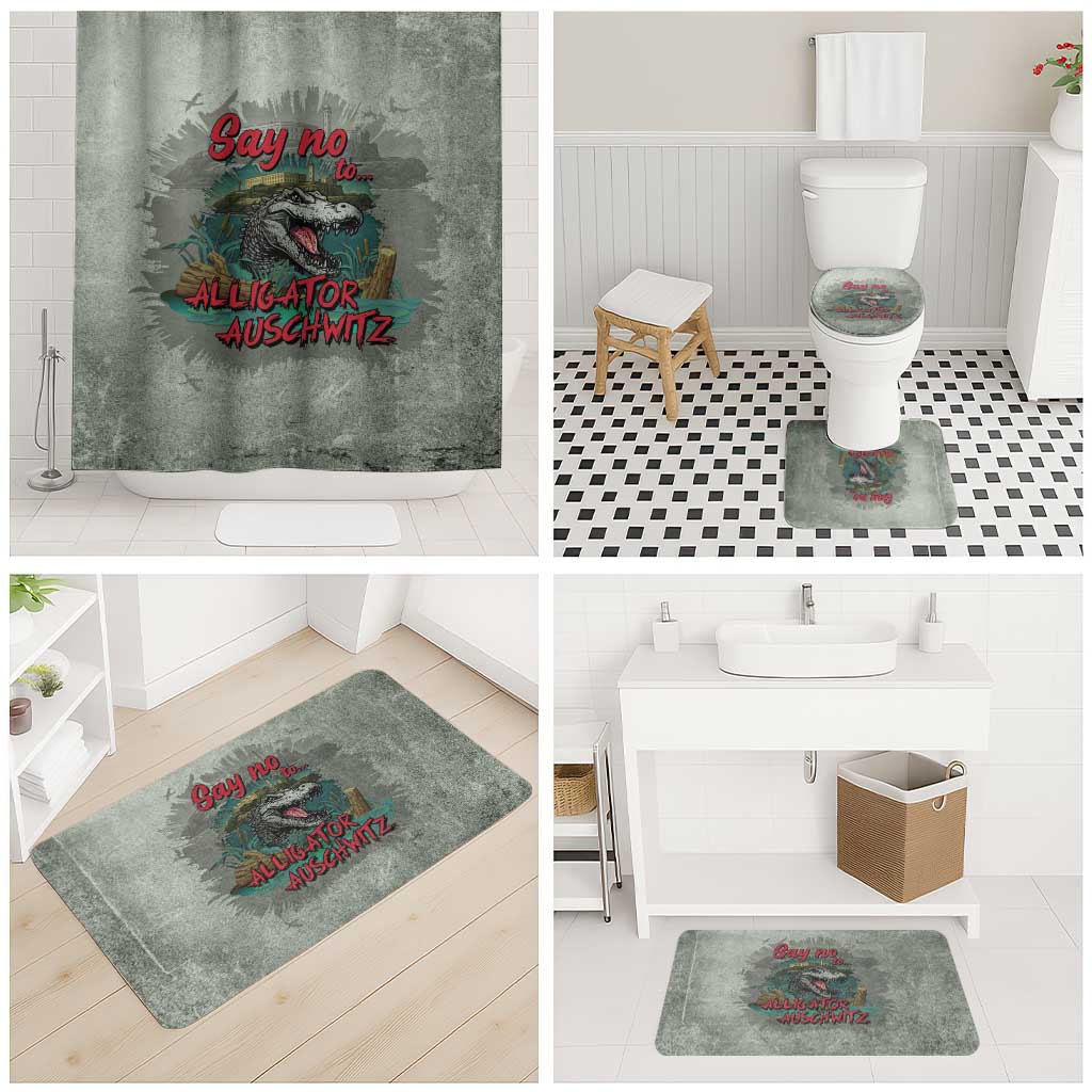 Say No To Alligator Auschwitz Bathroom Set - Wonder Print Shop
