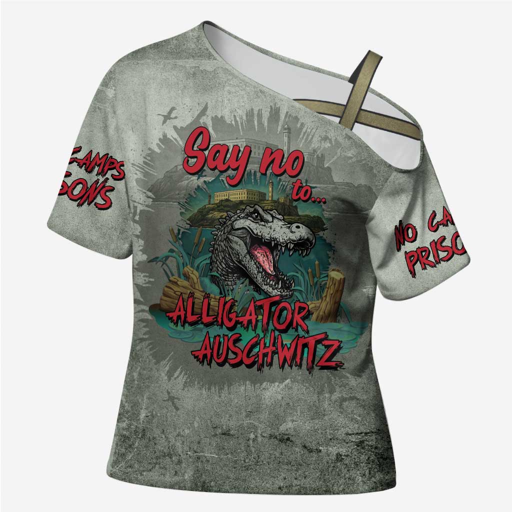 Say No To Alligator Auschwitz Cross Shoulder Shirt - Wonder Print Shop