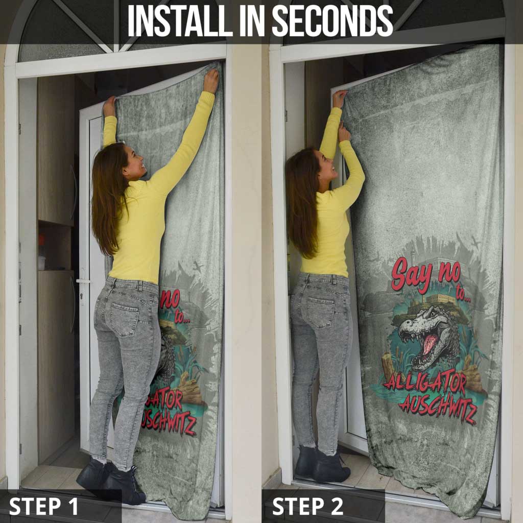 Say No To Alligator Auschwitz Door Cover - Wonder Print Shop