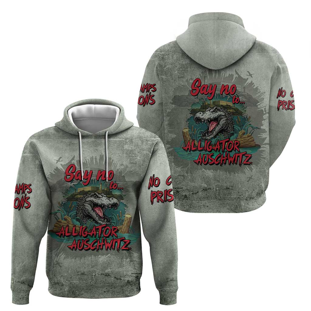 Say No To Alligator Auschwitz Hoodie - Wonder Print Shop