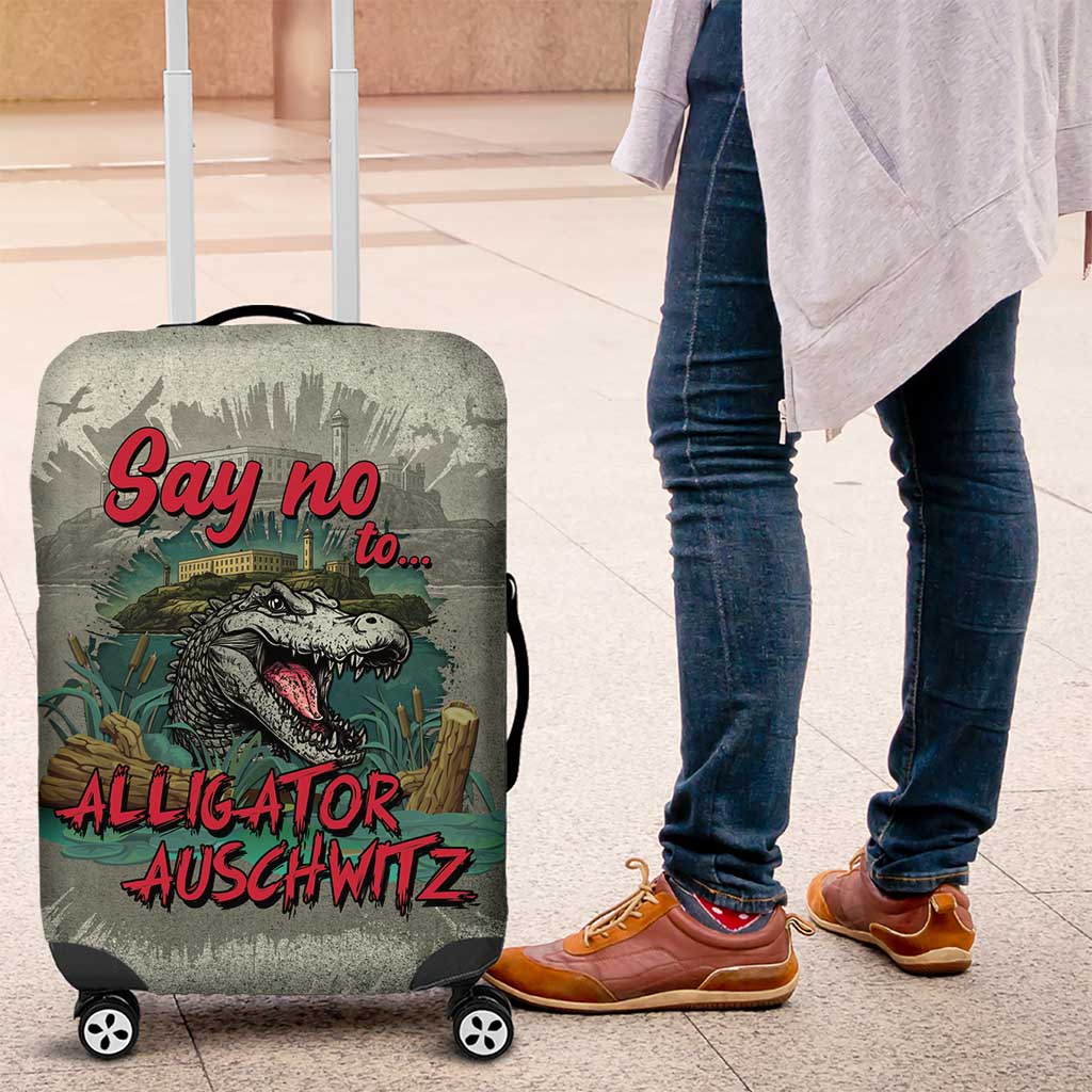 Say No To Alligator Auschwitz Luggage Cover - Wonder Print Shop