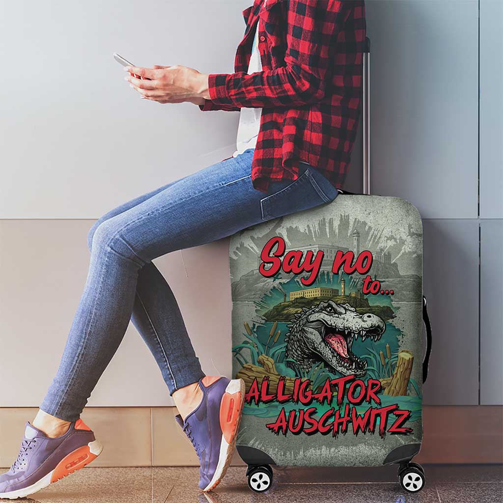 Say No To Alligator Auschwitz Luggage Cover - Wonder Print Shop