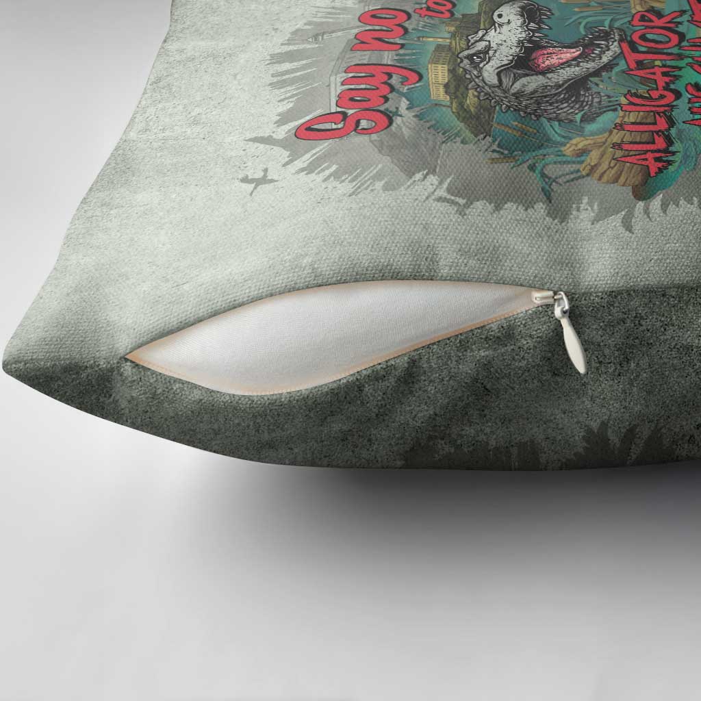 Say No To Alligator Auschwitz Pillow Cover - Wonder Print Shop