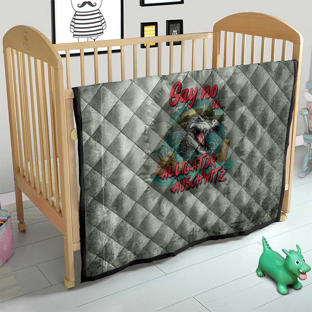 Say No To Alligator Auschwitz Quilt - Wonder Print Shop