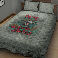 Say No To Alligator Auschwitz Quilt Bed Set - Wonder Print Shop
