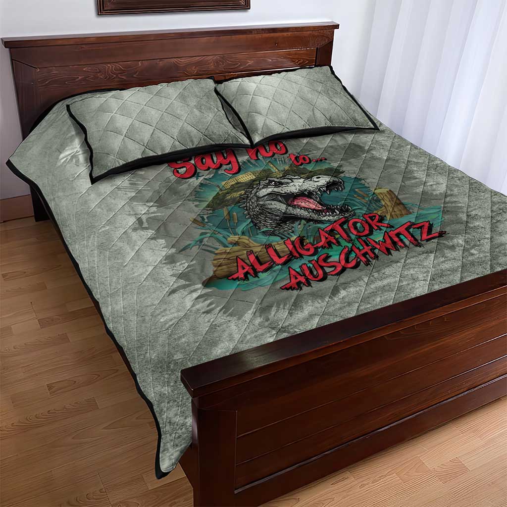 Say No To Alligator Auschwitz Quilt Bed Set - Wonder Print Shop