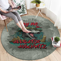 Say No To Alligator Auschwitz Round Carpet - Wonder Print Shop