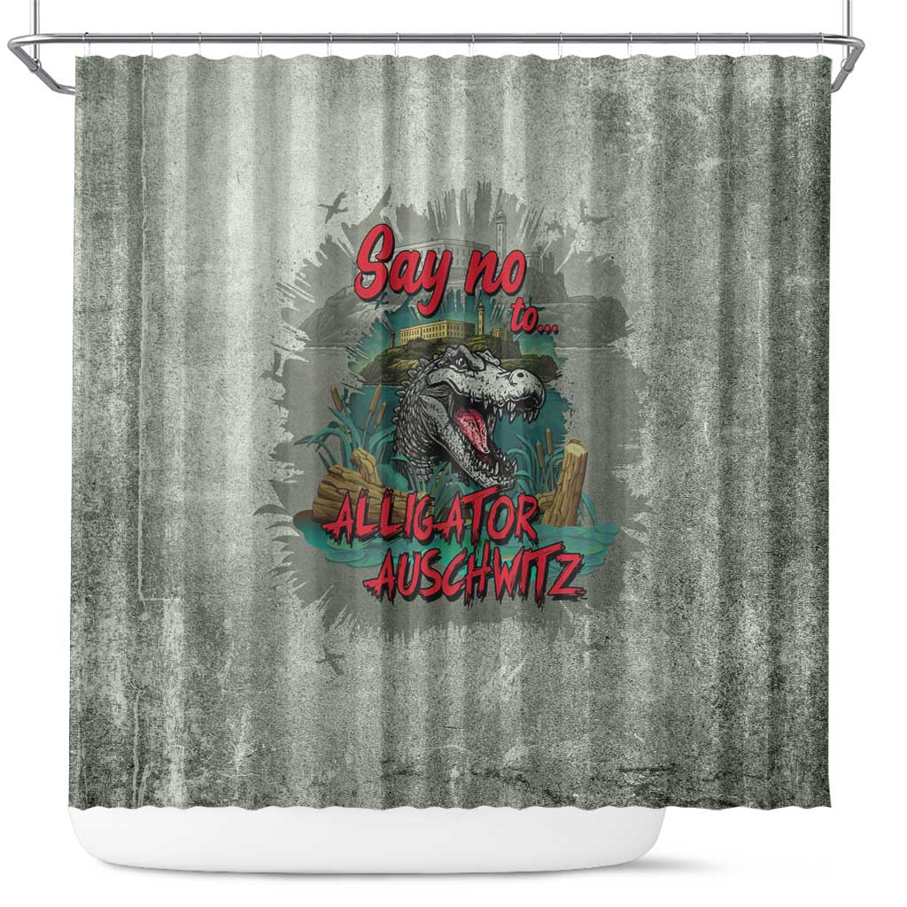 Say No To Alligator Auschwitz Shower Curtain - Wonder Print Shop