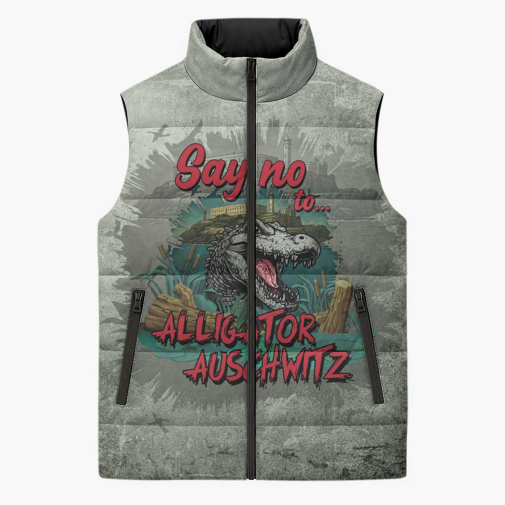 Say No To Alligator Auschwitz Sleeveless Puffer Jacket - Wonder Print Shop