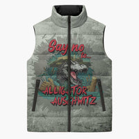 Say No To Alligator Auschwitz Sleeveless Puffer Jacket - Wonder Print Shop