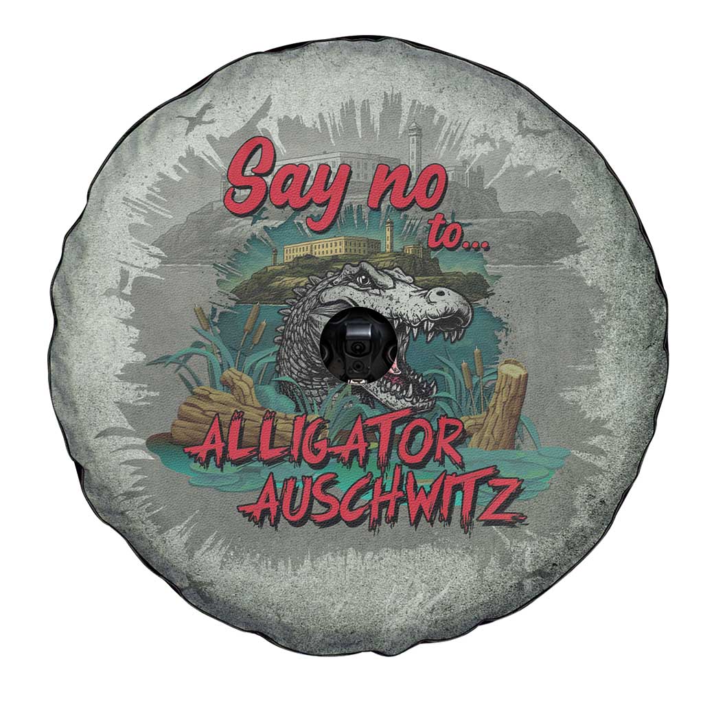 Say No To Alligator Auschwitz Spare Tire Cover - Wonder Print Shop