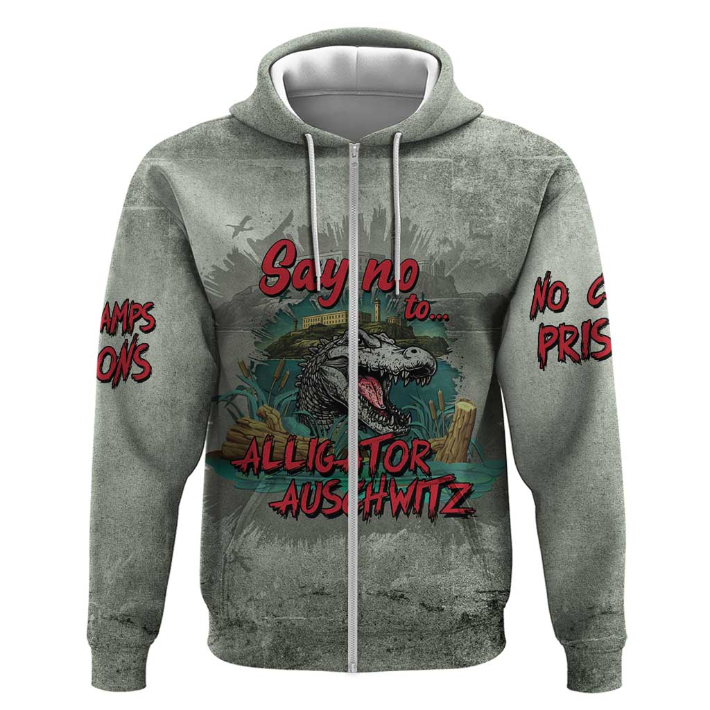 Say No To Alligator Auschwitz Zip Hoodie - Wonder Print Shop