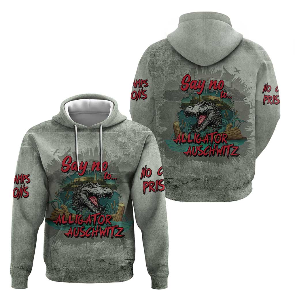 Say No To Alligator Auschwitz Zip Hoodie - Wonder Print Shop