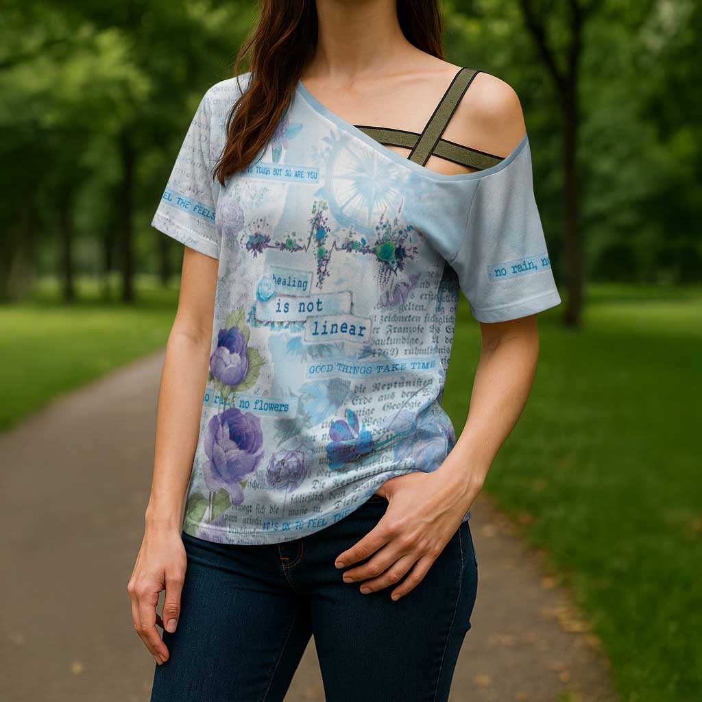 Mental Health Cross Shoulder Shirt Healing Is Not Linear - Wonder Print Shop