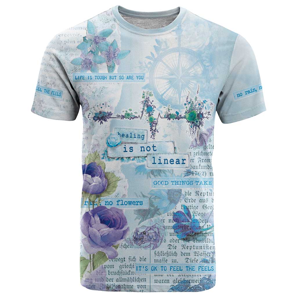 Mental Health T Shirt Healing Is Not Linear - Wonder Print Shop
