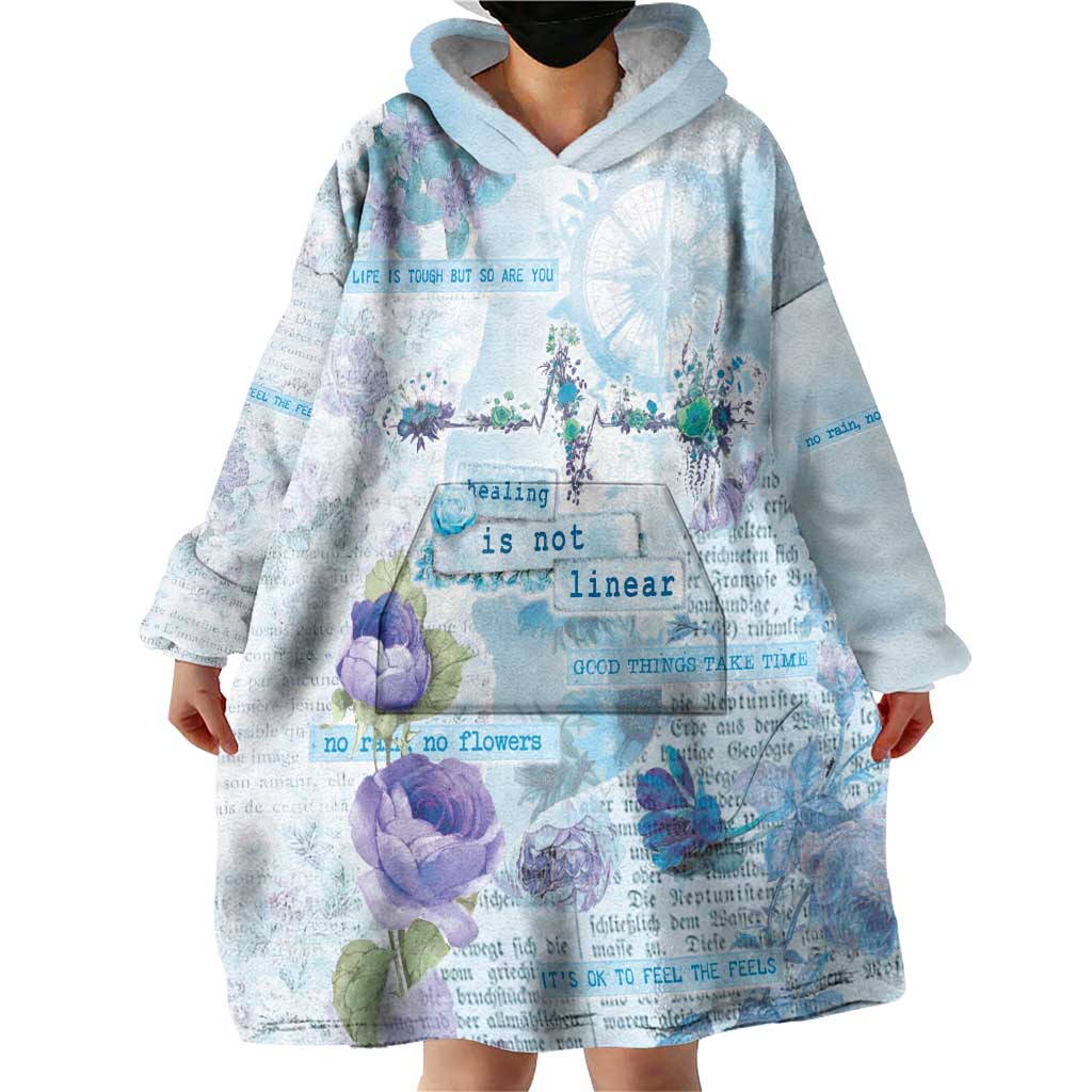 Mental Health Wearable Blanket Hoodie Healing Is Not Linear - Wonder Print Shop