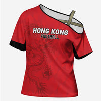 Custom Hong Kong Football Cross Shoulder Shirt Go Champions - Wonder Print Shop