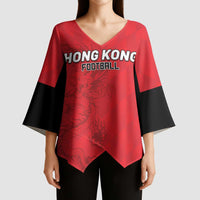 Custom Hong Kong Football Kimono Sleeve Blouse Go Champions - Wonder Print Shop