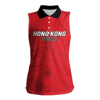Custom Hong Kong Football Women Sleeveless Polo Shirt Go Champions - Wonder Print Shop
