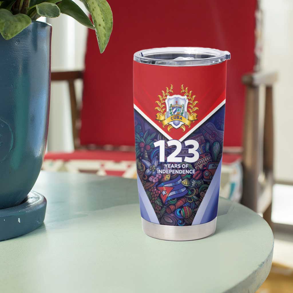 Cuba Tumbler Cup 123 Years Of Independence - Wonder Print Shop