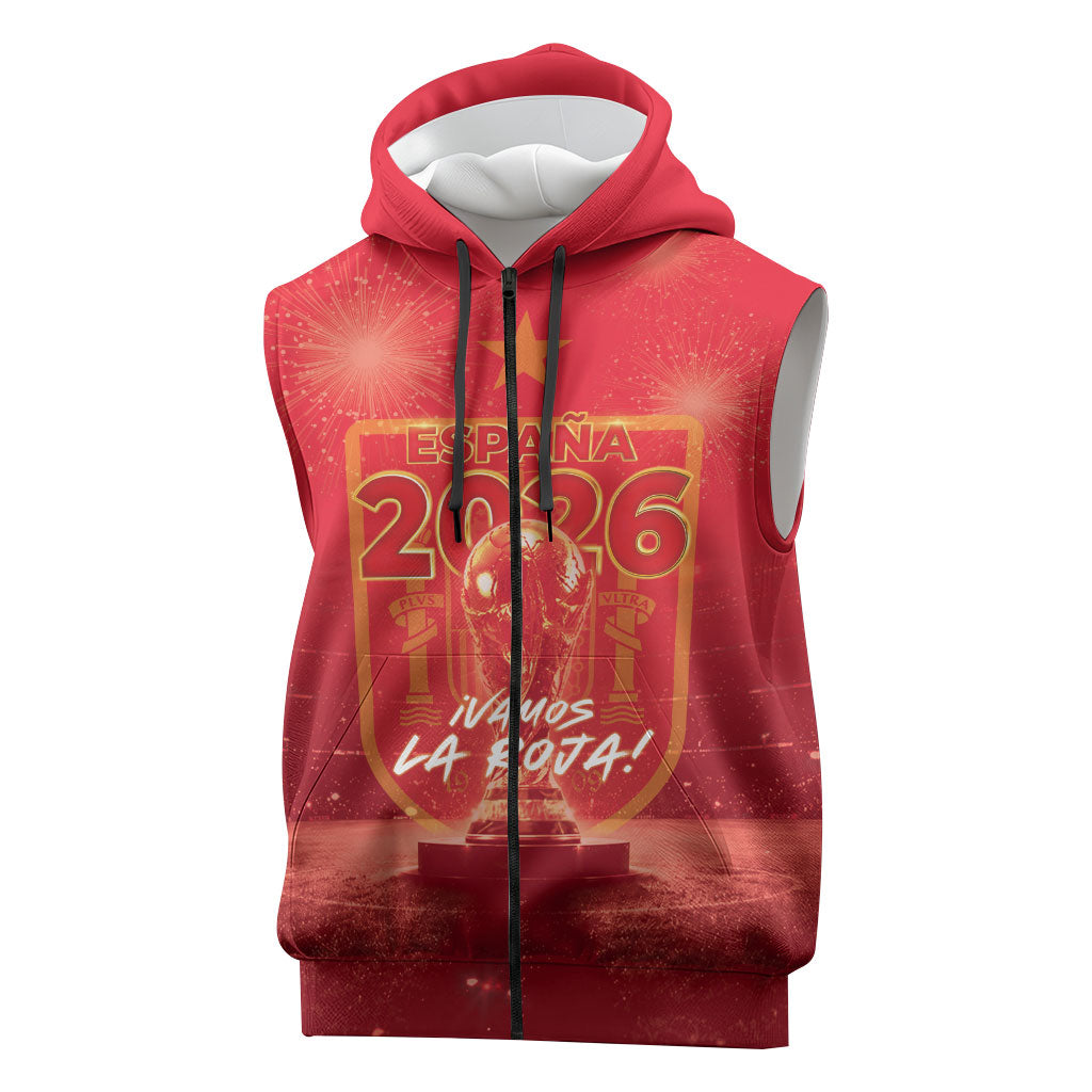Custom World Football 2026 Spain Sleeveless Zip Hoodie iVamos La Roja