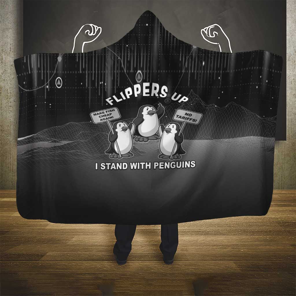 Funny Penguin Resist Hooded Blanket Flippers Up I Stand With Penguins