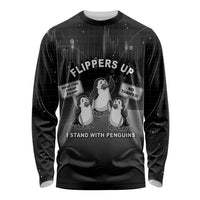 Funny Penguin Resist Long Sleeve Shirt Flippers Up I Stand With Penguins