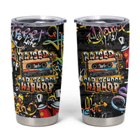 Raised On Hip Hop Tumbler Cup Graffiti Art Style - Wonder Print Shop