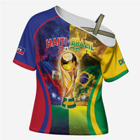 Custom Brazil Haiti 2026 World Football Cross Shoulder Shirt Go For Glory