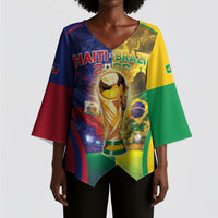 Custom Brazil Haiti 2026 World Football Kimono Sleeve Blouse Go For Glory