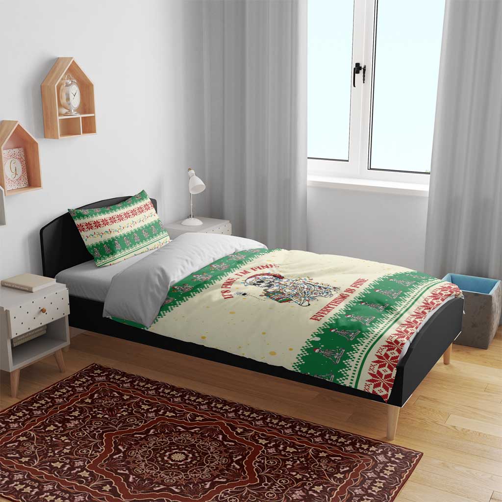 Funny Skeleton Christmas Bedding Set It's Fine I'm Fine Everything Is Fine - Wonder Print Shop