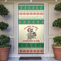 Funny Skeleton Christmas Door Cover It's Fine I'm Fine Everything Is Fine - Wonder Print Shop