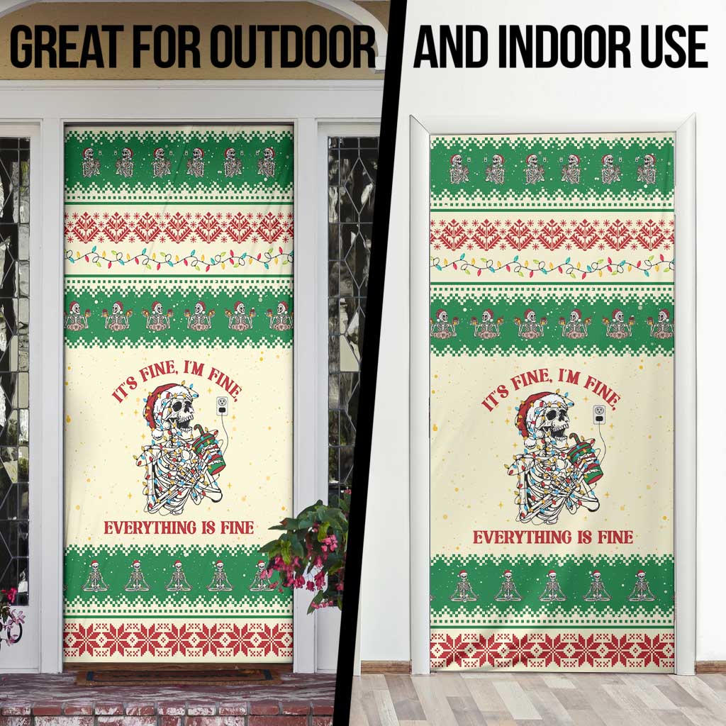 Funny Skeleton Christmas Door Cover It's Fine I'm Fine Everything Is Fine - Wonder Print Shop