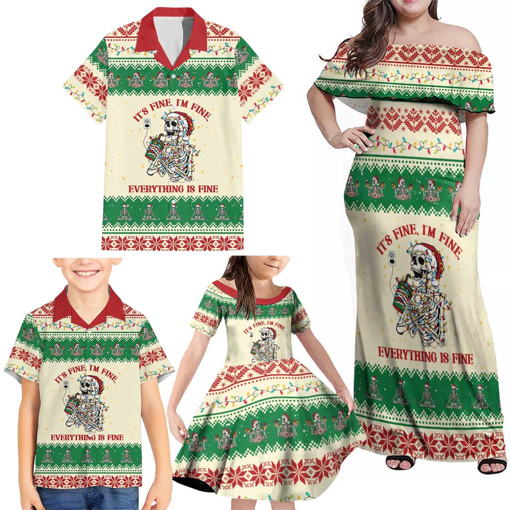 Funny Skeleton Christmas Family Matching Off Shoulder Maxi Dress and Hawaiian Shirt It's Fine I'm Fine Everything Is Fine - Wonder Print Shop
