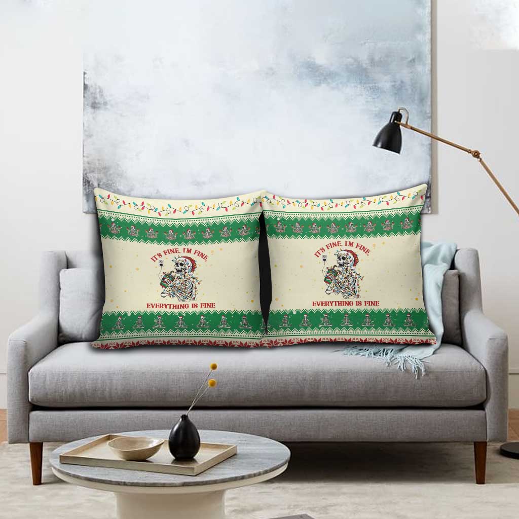 Funny Skeleton Christmas Pillow Cover It's Fine I'm Fine Everything Is Fine - Wonder Print Shop
