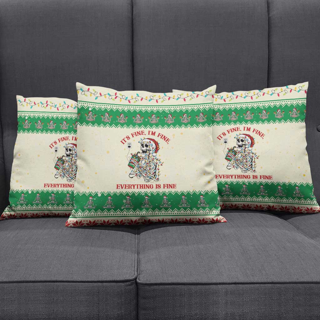 Funny Skeleton Christmas Pillow Cover It's Fine I'm Fine Everything Is Fine - Wonder Print Shop