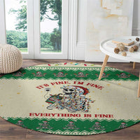 Funny Skeleton Christmas Round Carpet It's Fine I'm Fine Everything Is Fine - Wonder Print Shop
