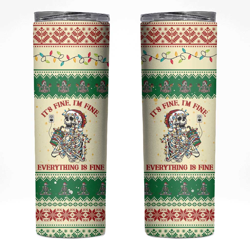 Funny Skeleton Christmas Skinny Tumbler It's Fine I'm Fine Everything Is Fine - Wonder Print Shop
