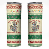 Funny Skeleton Christmas Skinny Tumbler It's Fine I'm Fine Everything Is Fine - Wonder Print Shop