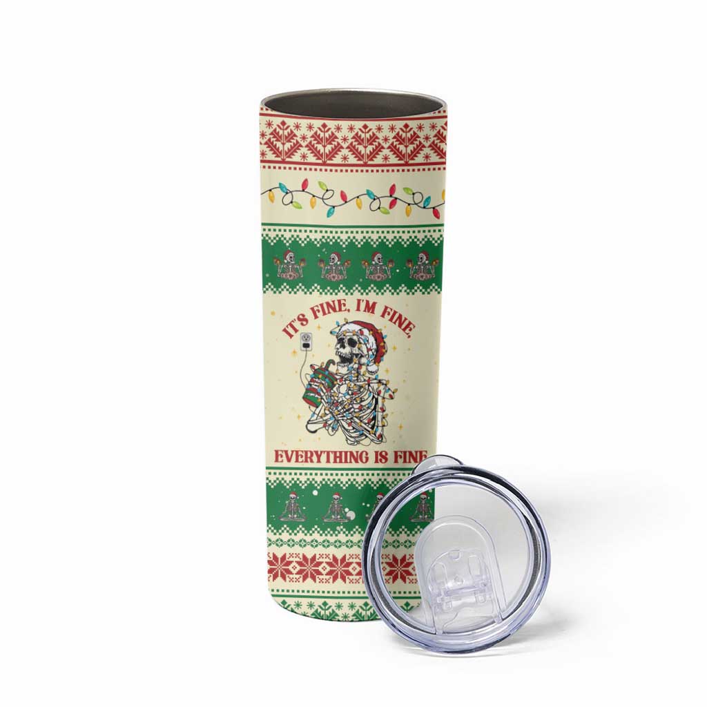 Funny Skeleton Christmas Skinny Tumbler It's Fine I'm Fine Everything Is Fine - Wonder Print Shop
