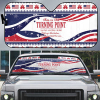 This is The Turning Point Auto Sun Shade Patriotic American - Wonder Print Shop