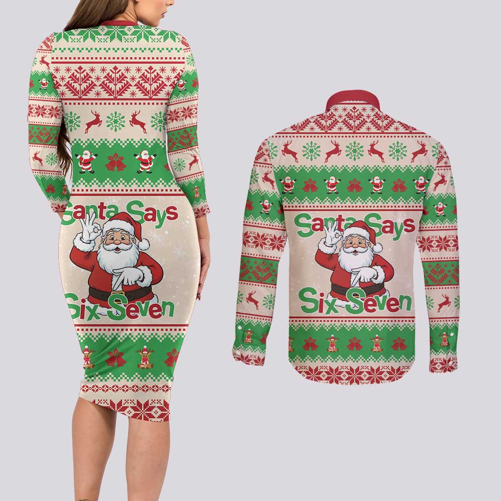 Funny Six Seven Meme Christmas Couples Matching Long Sleeve Bodycon Dress and Long Sleeve Button Shirt Santa Says 6 7 - Wonder Print Shop