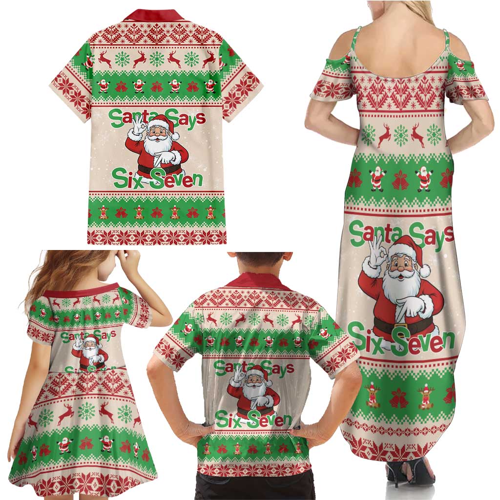 Funny Six Seven Meme Christmas Family Matching Summer Maxi Dress and Hawaiian Shirt Santa Says 6 7 - Wonder Print Shop
